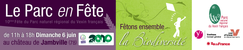 Venez nombreux � la 10�me F�te du Parc, au ch�teau de Jambville le dimanche 6 juin 2010